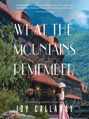 cover image of What the Mountains Remember